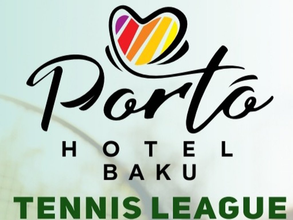 "Porto Hotel Tennis League": Qalib və mükafatçılar müəyyənləşdi